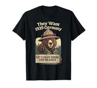 Ils veulent 1939 Allemagne Let's Give Them 1789 France T-Shirt
