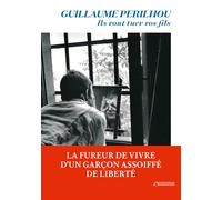 Ils vont tuer vos fils