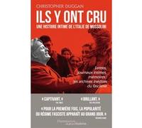 Ils y ont cru: Une histoire intime de l'Italie de Mussolini – Flammarion