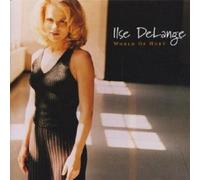 ILSE DELANGE - WORLD OF HURT CD POP 14 TRACKS NEW