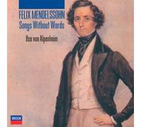 Ilse Von Alpenheim – Mendelssohnsongs Without Word