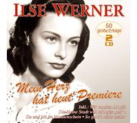 Werner, Ilse – Mein Herz Hat Heut' Premiere – 50 Große Erfolge – Import