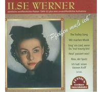 Werner, Ilse - Pfeifen Muss Ich