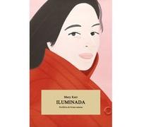 Iluminada - [Livre en VO] Karr, Mary (Auteur)