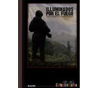 Iluminados Por El Fuego