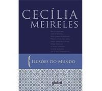 Ilusões Do Mundo Cecília Meireles (Auteur)