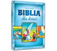 Ilustrowana Biblia dla dzieci