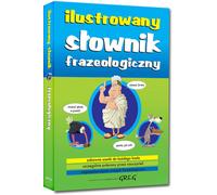 Ilustrowany słownik frazeologiczny - Lucyna Szary (Prämienangebot auf Polnisch)