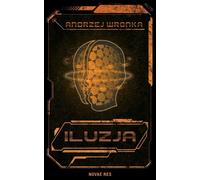 Iluzja - Andrzej Wronka (Buch auf Polnisch)