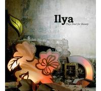 Ilya - Ils sont morts pour la beauté
