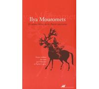 Ilya Mouromets: Et autres héros de la Russie ancienne