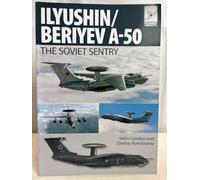 Il'yushin/Beriyev A-50: The Soviet Sentry