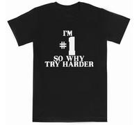 Im #1 So Why Try Harder T-Shirt À Manches Courtes Noir Kids Tee