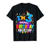Im 3 Happy Birthday to Me 3 Years Old 3rd Bday Boys Girls T-Shirt