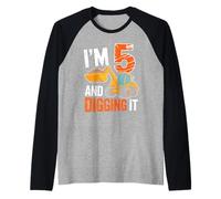 I'm 5 And Digging It Excavator Fun Manche Raglan