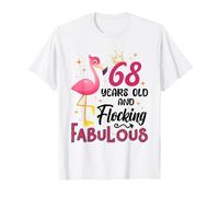 I'm 68 Years Old Flocking Fabulous 68e Anniversaire Flamingo T-Shirt