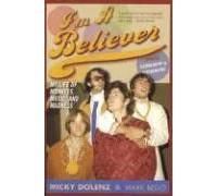 I'm a Believer: My Life of Monkees, Music, and Madness