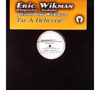 Im A Believer - Erik Wikaman Pres Donna Washington 12"