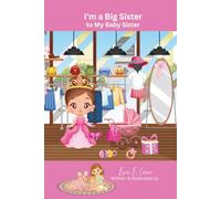 I'm a Big Sister to My Baby Sister