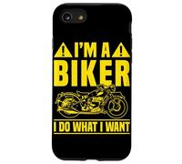 I'm A Biker and I Do What I Want Coque pour iPhone SE (2020) / 7/8