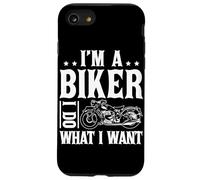 I'm A Biker and I Do What I Want Coque pour iPhone SE (2020) / 7/8