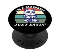 I'm A Blackbelt Just Sayin, Panda Karaté, Arts Martiaux Panda PopSockets PopGrip Adhésif
