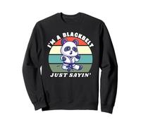 I'm A Blackbelt Just Sayin, Panda Karaté, Arts Martiaux Panda Sweatshirt