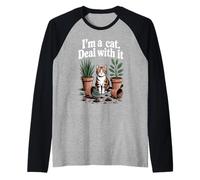 I'm A Cat Deal With It Canapé Chaton Plantes Amoureux des chats Manche Raglan