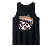 I'm A Catch Rainbow Trout Fisher Fisher Funny Fishing Débardeur