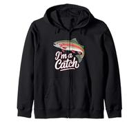 I'm A Catch Rainbow Trout Fisher Fisher Funny Fishing Sweat à Capuche