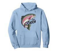 I'm A Catch Rainbow Trout Fisher Fisher Funny Fishing Sweat à Capuche