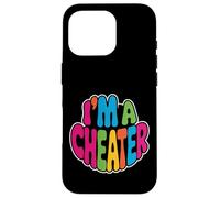 I'm A Cheater Rencontres relationnelles sarcastiques - Coque pour iPhone 16 Pro