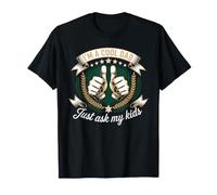 I'm A Cool Dad Just Ask My Kids Père génial - T-Shirt
