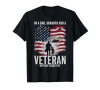 I'm a Dad, Grandpa and a Veteran - Nothing Scares Me T-Shirt