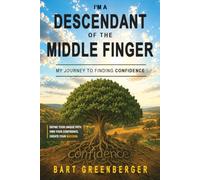 I'm a Descendant of the Middle Finger: My Journey to Finding Confidence