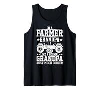 Im A Farmer Grandpa Like A Normal Grandpa Just Much Cooler Débardeur