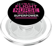 I'm A Flight Nurse What's Your Superpower Nursing Nurses PopSockets PopGrip pour MagSafe