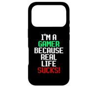I'm A Gamer Because Real Life Sucks! Sarcastic Gaming Humour Coque pour iPhone 17 Pro