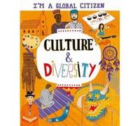 Im a Global Citizen Culture and Diversity by Georgia AmsonBradshaw Georgia AmsonBradshaw (Auteur)