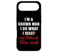 I'm a Grown Man I Do What... My Coton de Tulear Wants Humor Coque pour iPhone Air