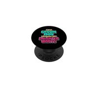I'm A Grown Man I Do What My Daughter Wants PopSockets PopGrip Adhésif
