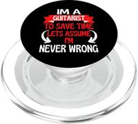 I'm A Guitarist to Save Time, Let's Assume I'm Never Wrong PopSockets PopGrip pour MagSafe
