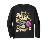 I'm A Happy Hooker and Have The Balls to Prove It - Manche Longue