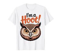 I'm a Hoot Jeu de mots amusant pour les amoureux des hiboux et des animaux T-Shirt