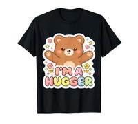 I'm A Hugger Ours en Peluche Mignon pour Fille Femme câlin T-Shirt