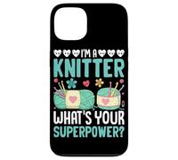 I'm A Knitter What Your Superpower ? Coque pour iPhone 13