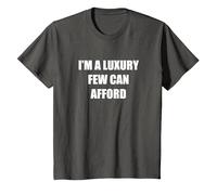 I'm A Luxury Few Can Rend T-Shirt, Enfant, Asphalte, 6 Ans