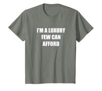 I'm A Luxury Few Can Rend T-Shirt, Enfant, Vert Kaki chiné, 6 Ans