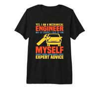 I'm A Mechanical Engineer of Course Funny Engineering T-Shirt Haut de Gamme