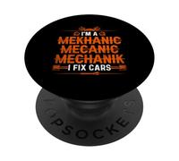 I'm a Mekhanic Mecanic Mechanik I Fix Cars - Funny Mechanic PopSockets PopGrip Adhésif